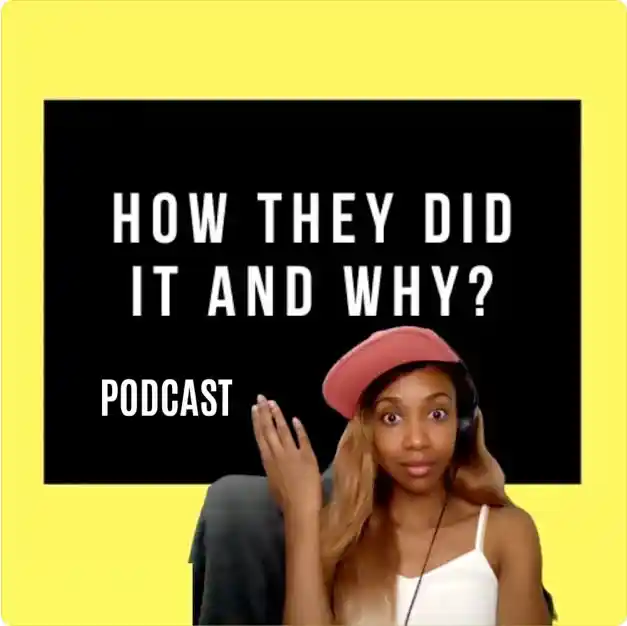 Interview - How They Did It and Why Podcast